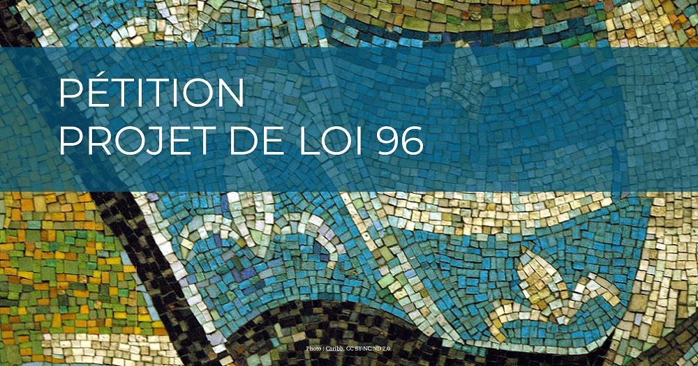 petition projet de loi 96