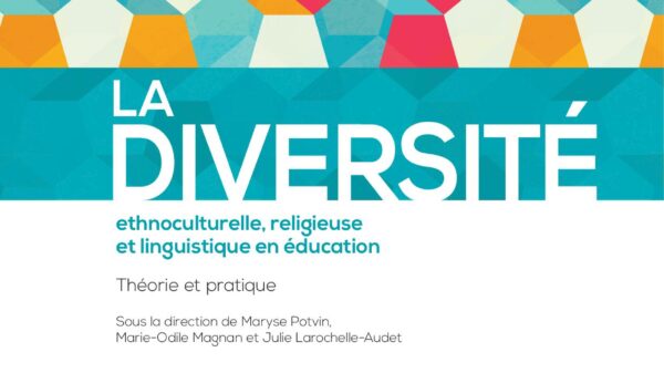 page couverture La diversité ethnoculturelle, religieuse et linguistique en éducation